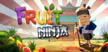 Fruit Ninja